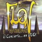 DJ Nelson - The Flow - El Concierto En Vivo (1998) Album